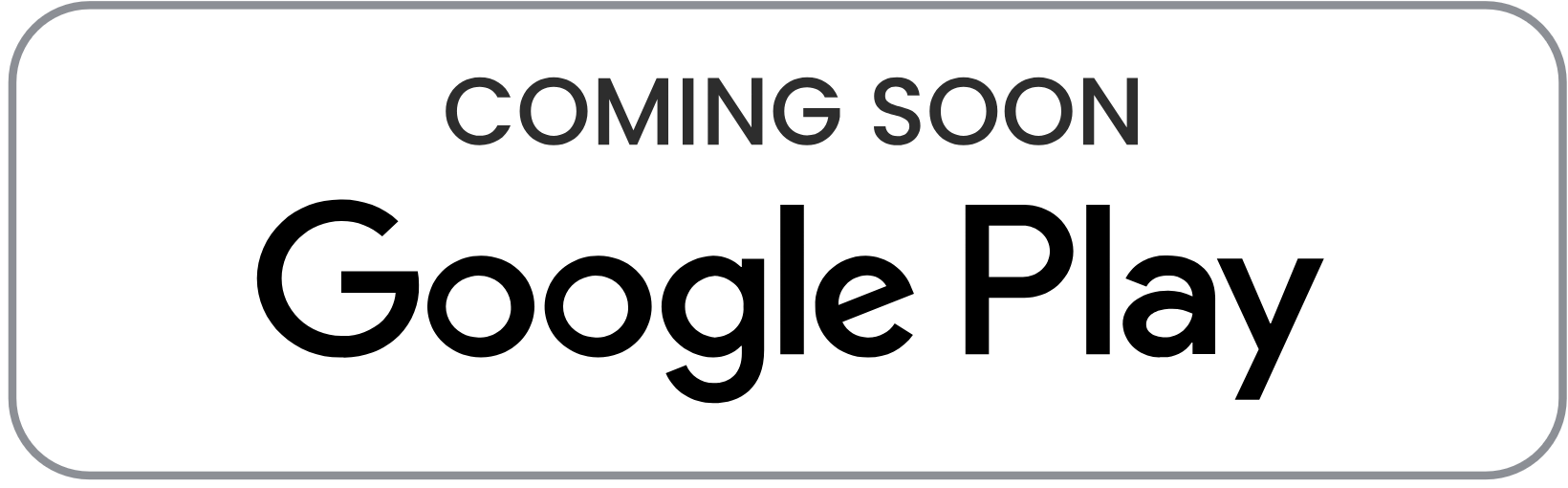 Coming soon Google Play